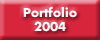 Portfolio 2004